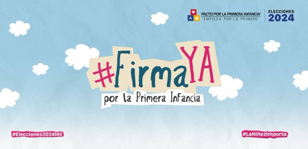 LLAMAN ORGANIZACIONES A FIRMAR EL "PACTO POR LA PRIMERA INFANCIA"