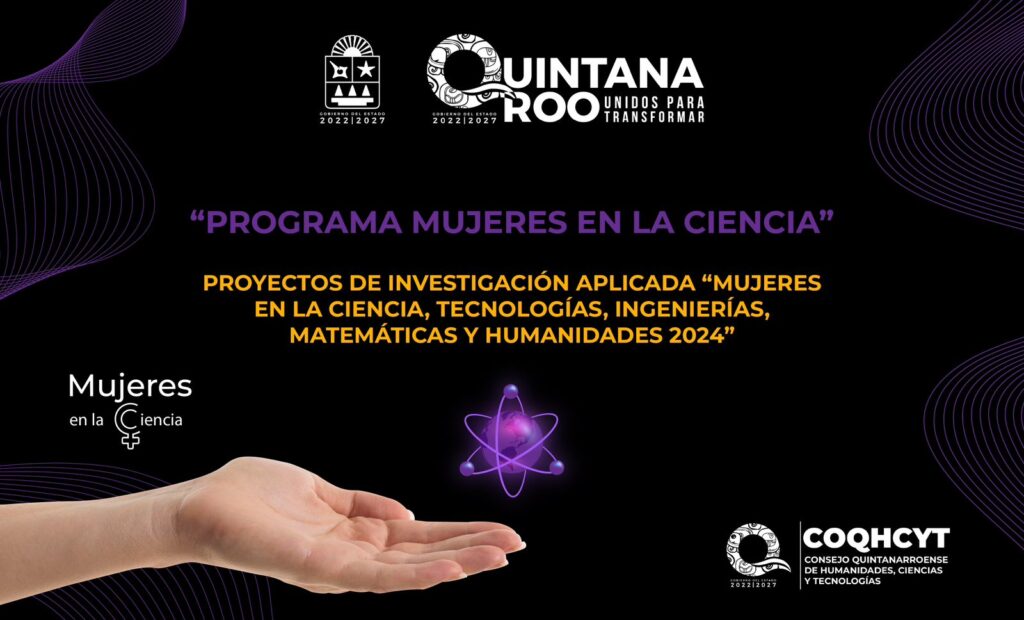 EL COQHCYT SE SUMA AL APOYO PARA INCENTIVAR A LAS MUJERES, MEDIANTE LA CONVOCATORIA “MUJERES EN LA CIENCIA 2024”