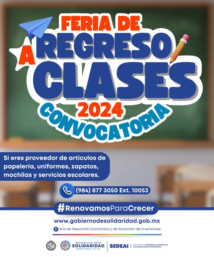 Lanzan convocatoria para ‘Feria de regreso a clases 2024’